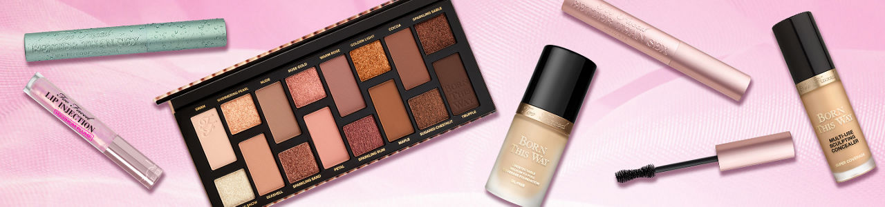 TOO FACED