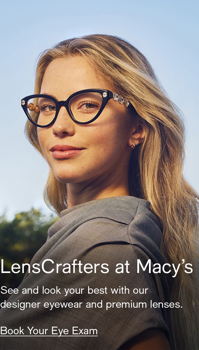 Lenscraftes at Macy's